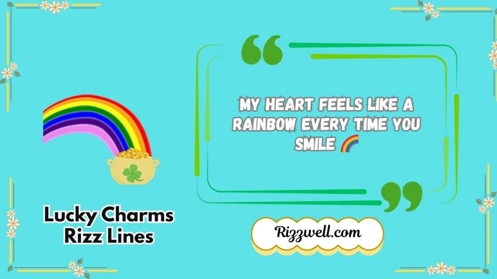 Lucky Charms Rizz Lines