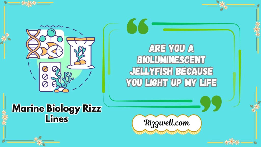 Marine Biology Rizz Lines