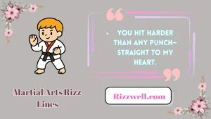martial arts rizz lines