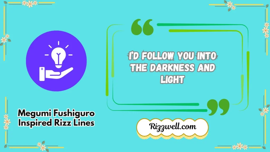 Megumi Fushiguro Inspired Rizz Lines