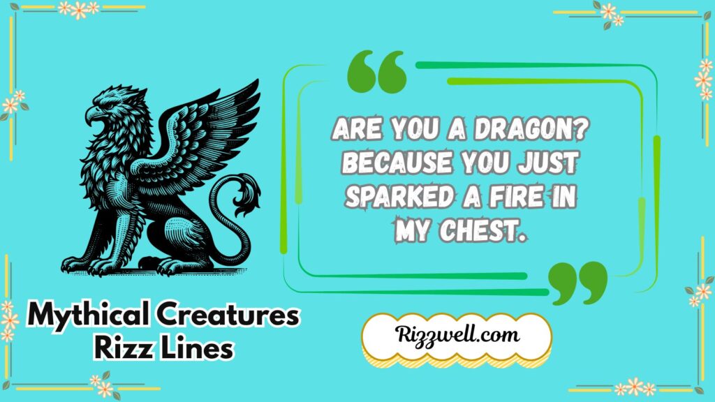 Mythical Creatures Rizz Lines