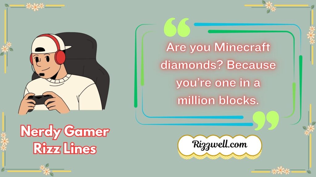 Nerdy Gamer Rizz Lines