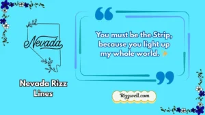 nevada rizz lines