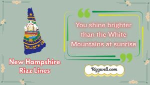 New Hampshire Rizz Lines
