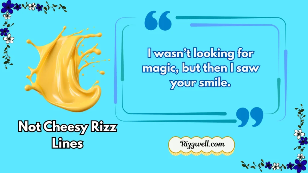 not cheesy rizz lines