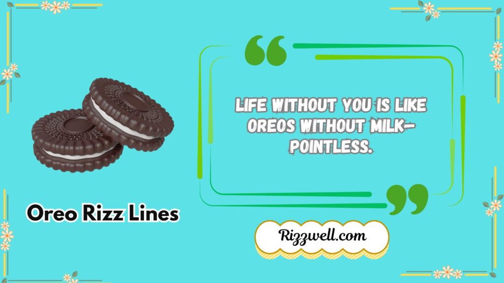 oreo rizz lines