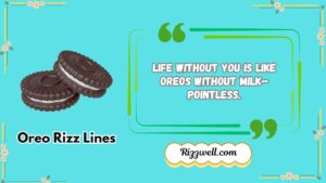 oreo rizz lines