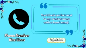 phone number rizz lines