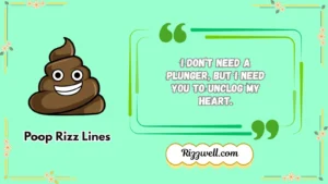 poop rizz lines