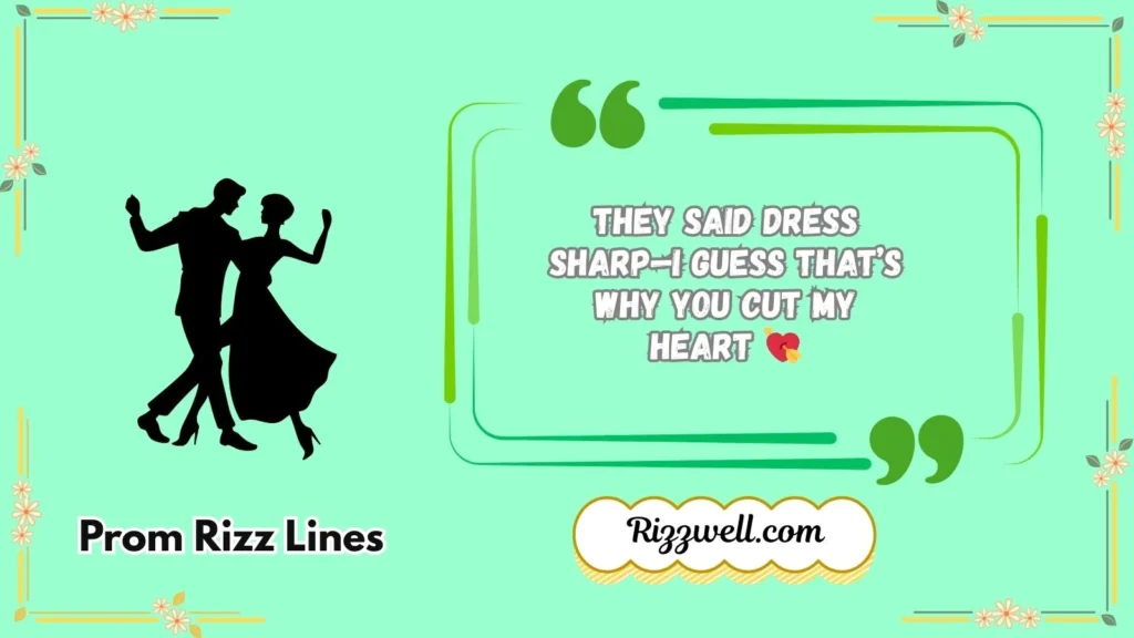 prom rizz lines