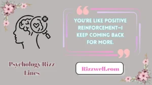 psychology rizz lines