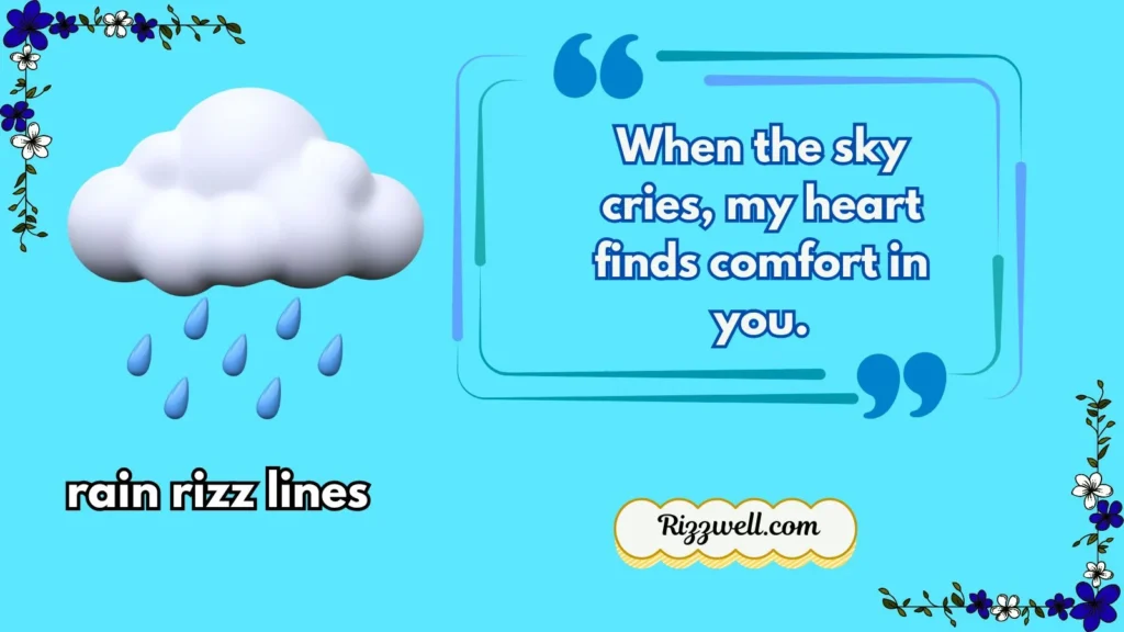 rain rizz lines
