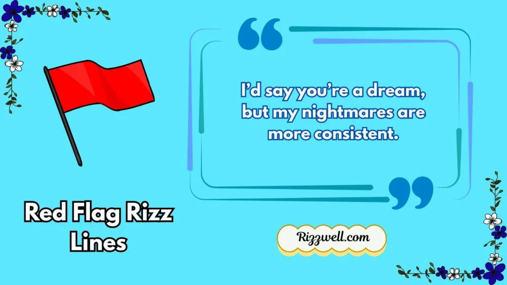 red flag rizz lines
