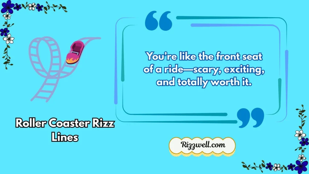 roller coaster rizz lines