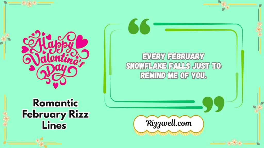 Romantic February Rizz Lines 