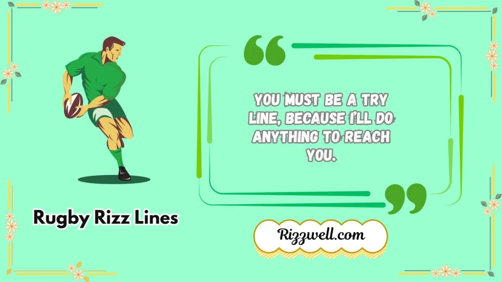 rugby rizz lines