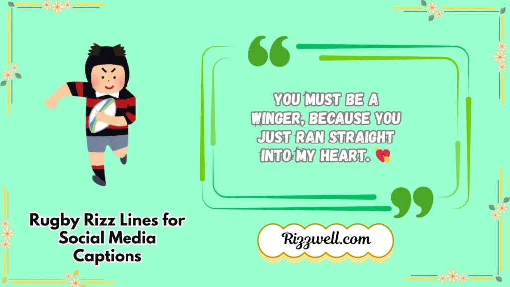 Rugby Rizz Lines for Social Media Captions