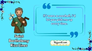 saint barthelemy rizz lines