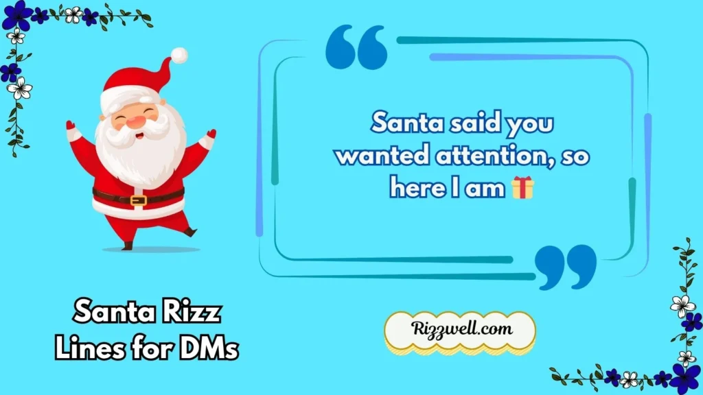 Santa Rizz Lines for DMs