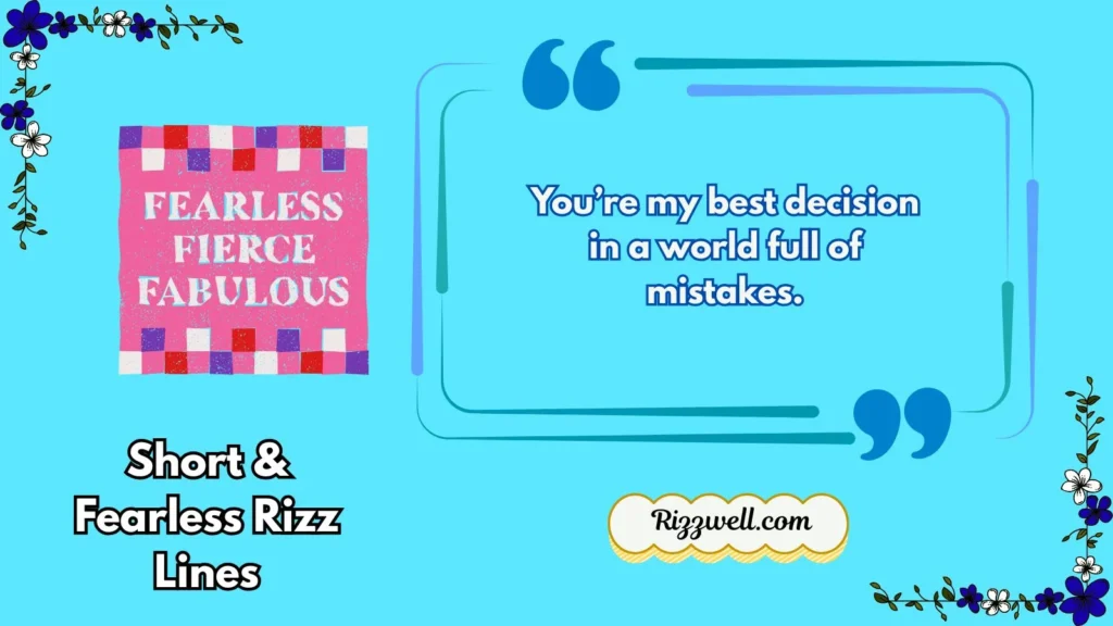 Short & Fearless Rizz Lines