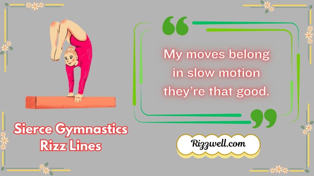 Sierce Gymnastics Rizz Lines