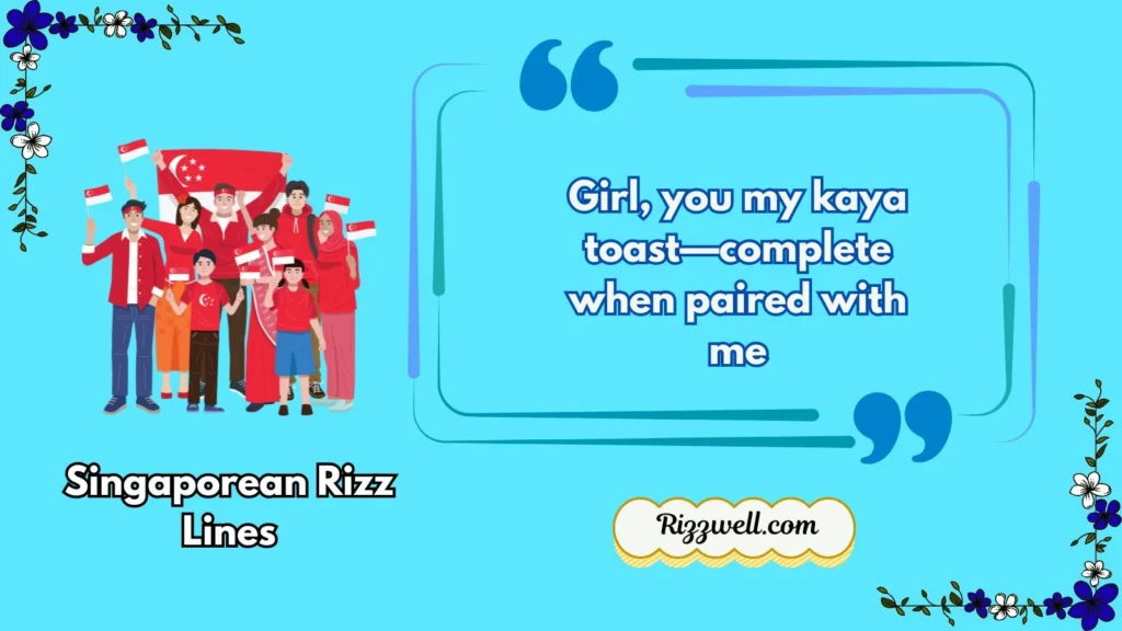 singaporean rizz lines