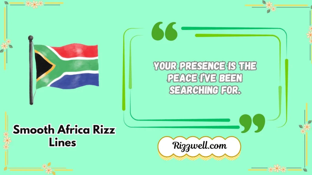 Smooth Africa Rizz Lines