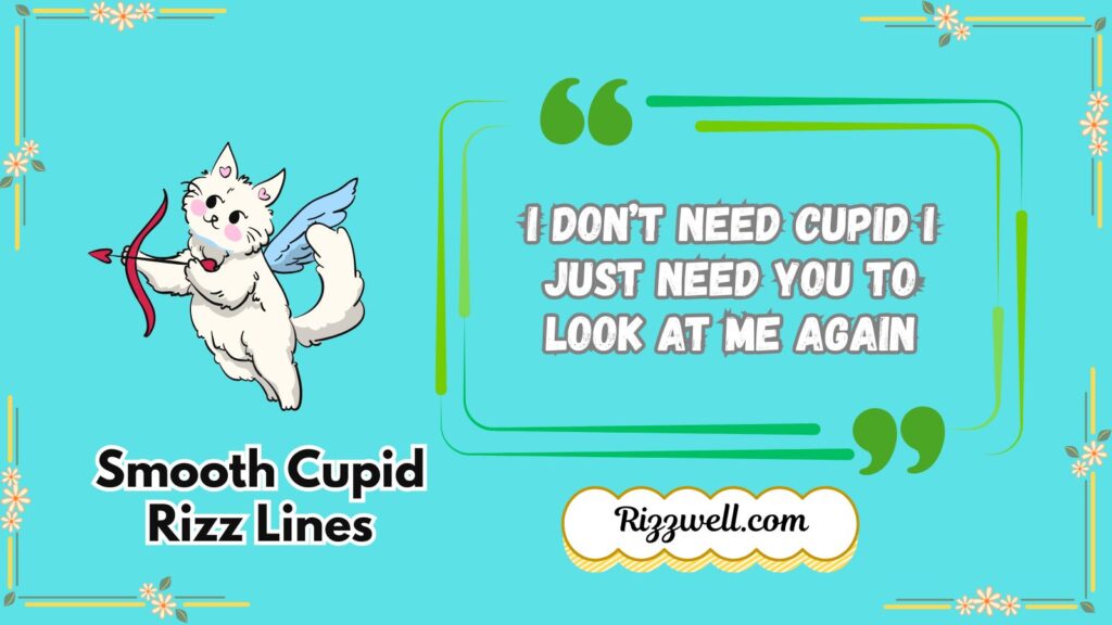 Smooth Cupid Rizz Lines