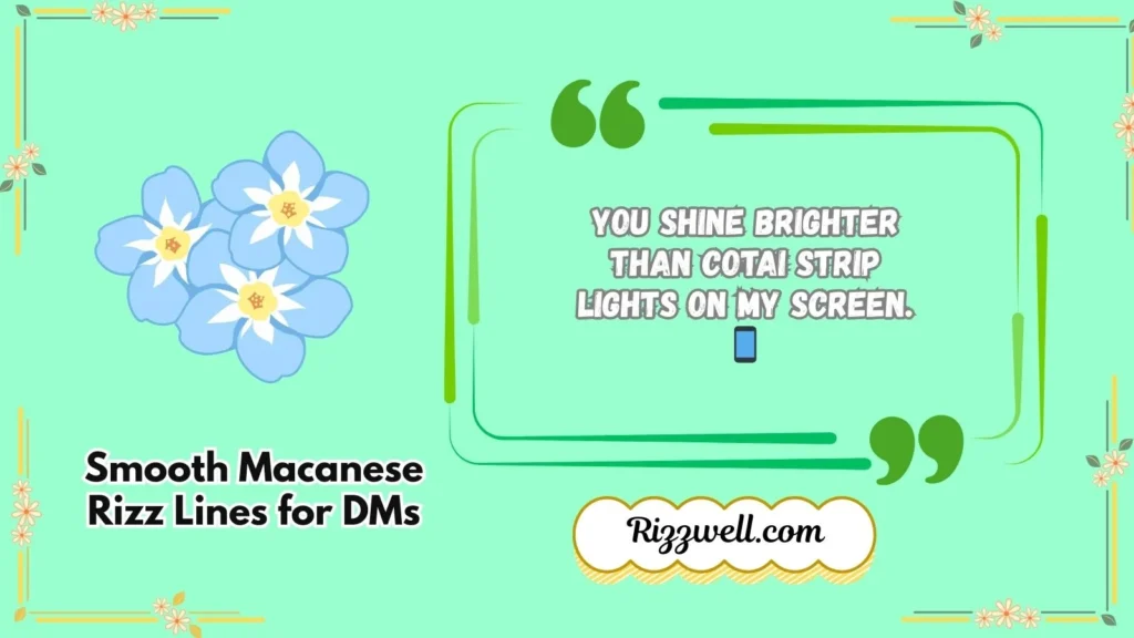 Smooth Macanese Rizz Lines for DMs