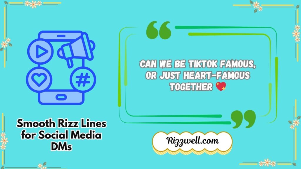 Smooth Rizz Lines for Social Media DMs