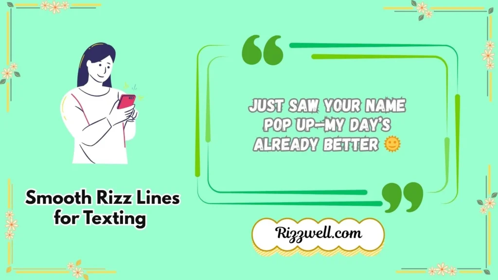 Smooth Rizz Lines for Texting