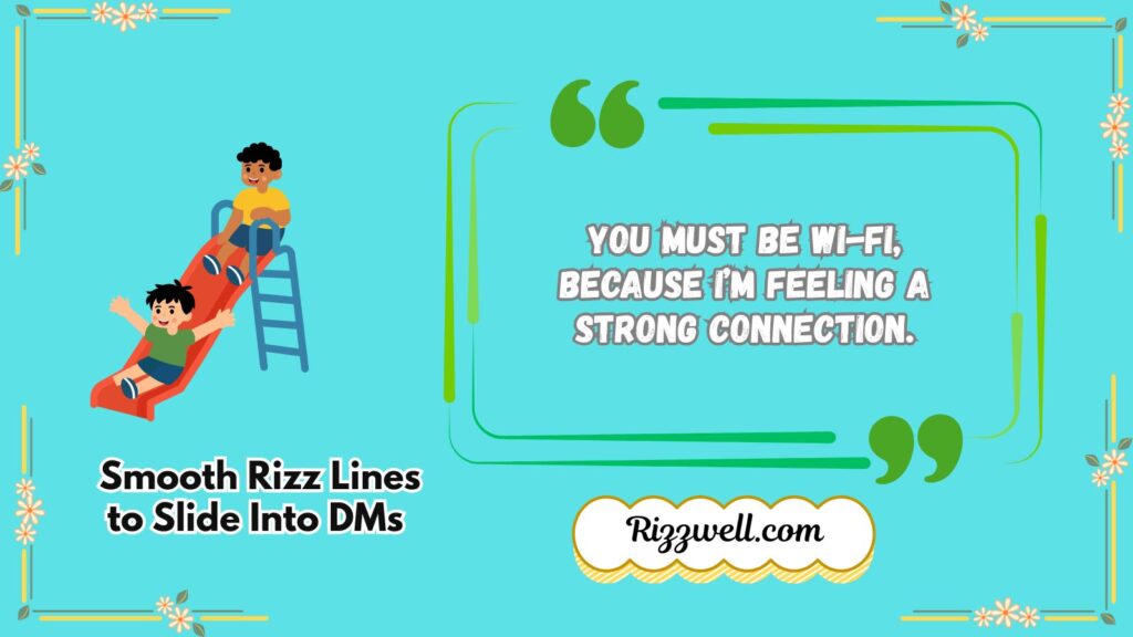 Smooth Rizz Lines to Slide Into DMs