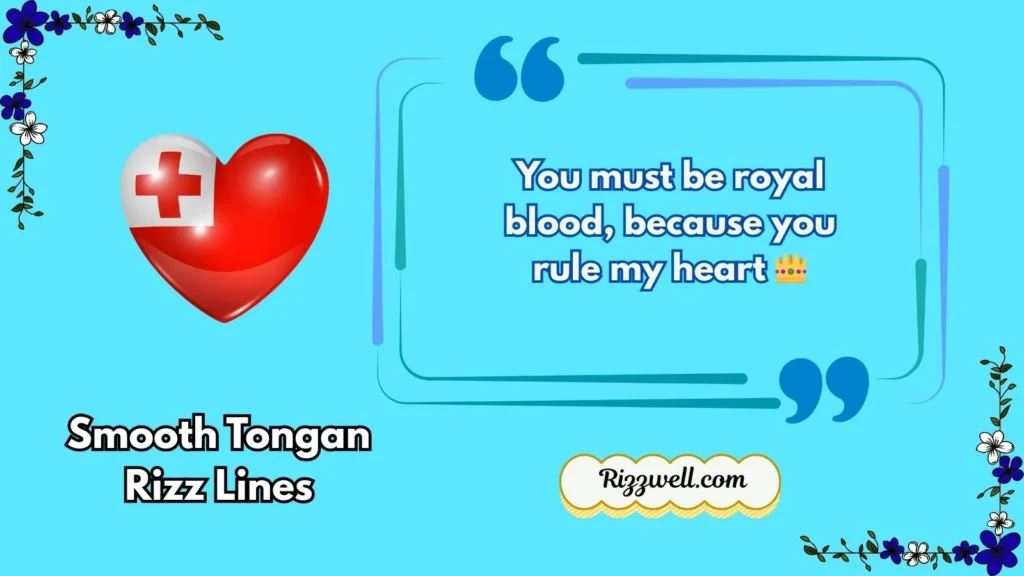 Smooth Tongan Rizz Lines