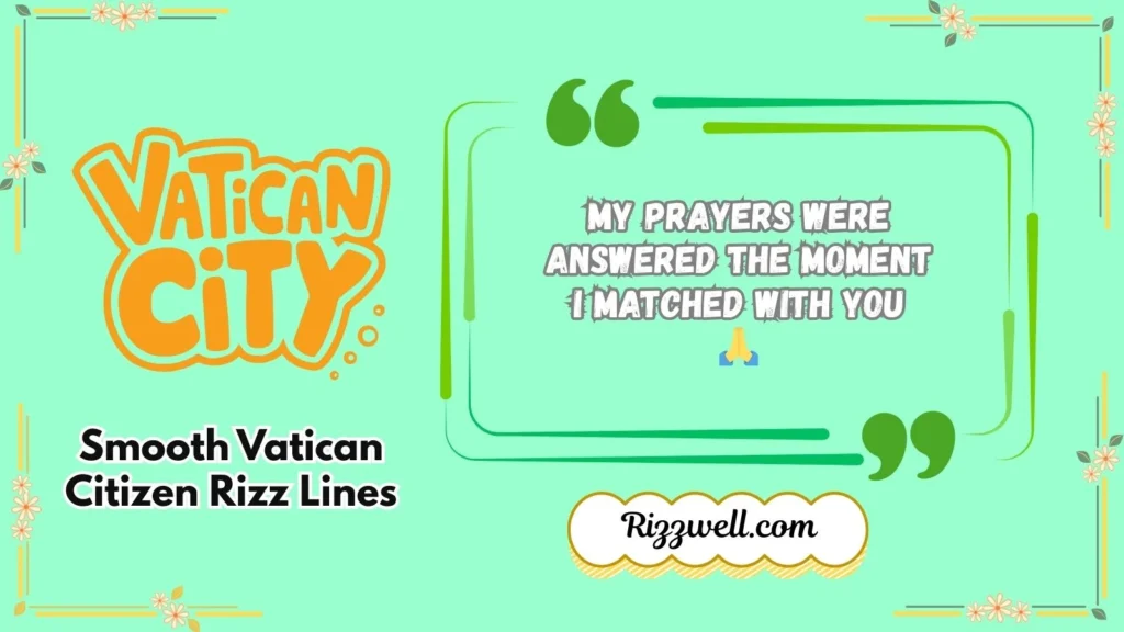 smooth vatican citizen rizz lines