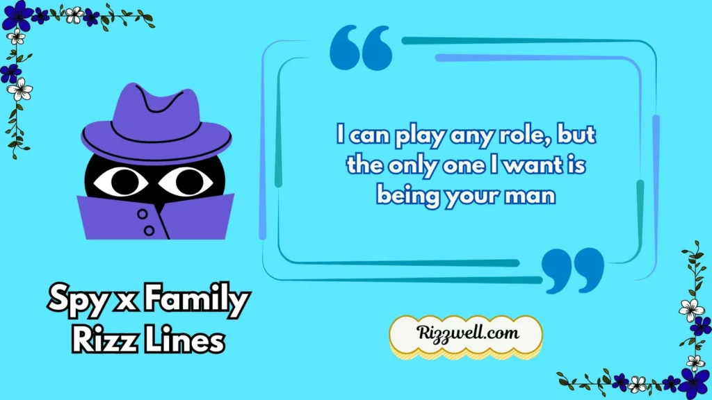 spy x family rizz lines