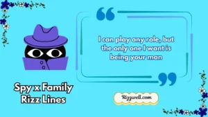 spy x family rizz lines
