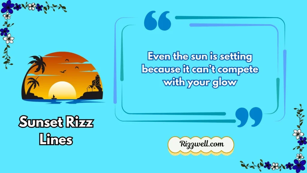 sunset rizz lines