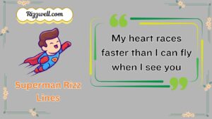 Superman Rizz Lines