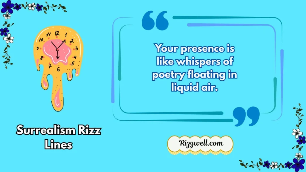 surrealism rizz lines