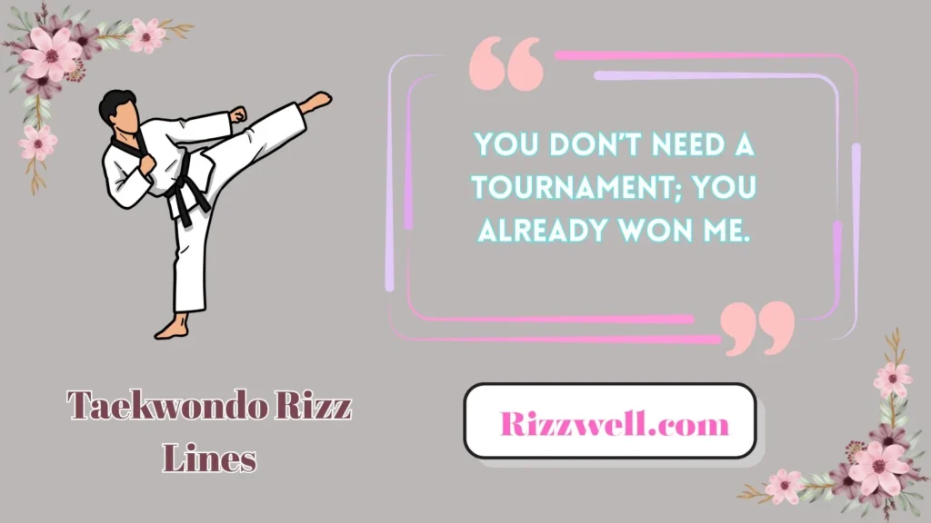 Taekwondo Rizz Lines