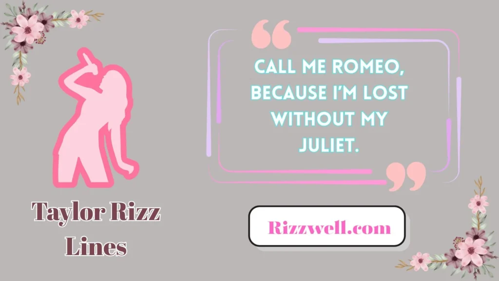 taylor rizz lines