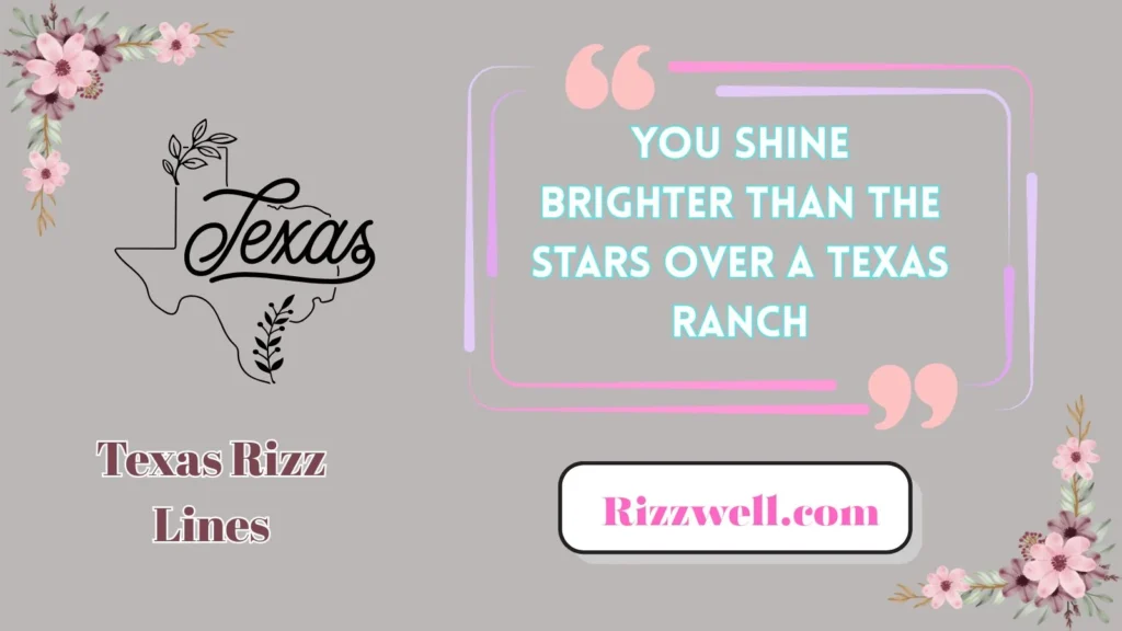 texas rizz lines