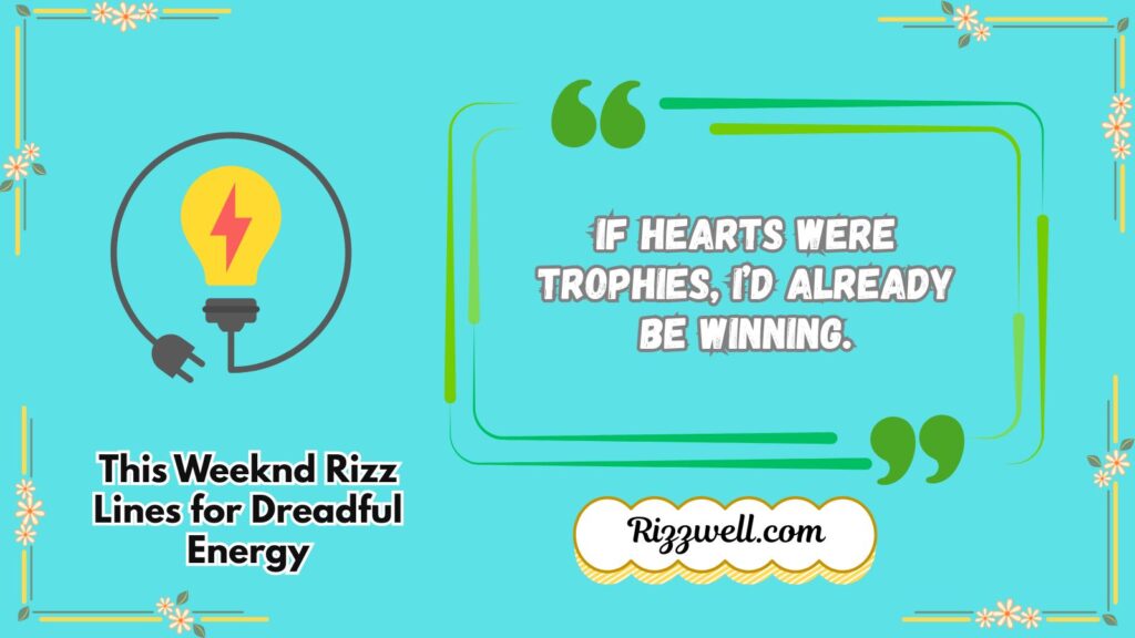 This Weeknd Rizz Lines for Dreadful Energy