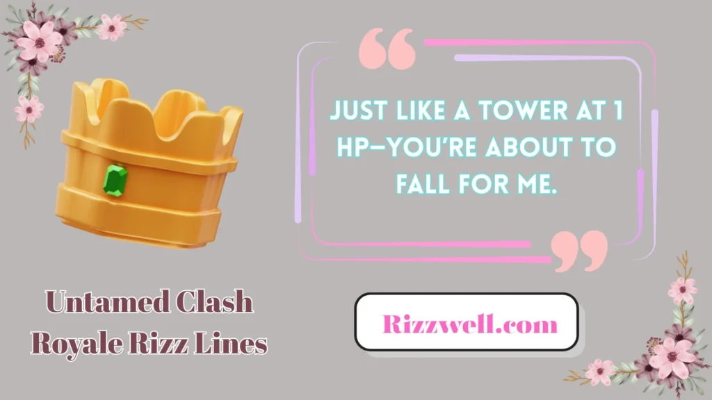 cute-clash-royale-rizz-lines
