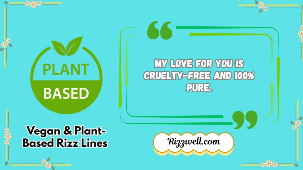 vegan-and-plant-based-rizz-lines