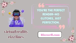 virtual reality rizz lines