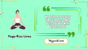yoga rizz lines