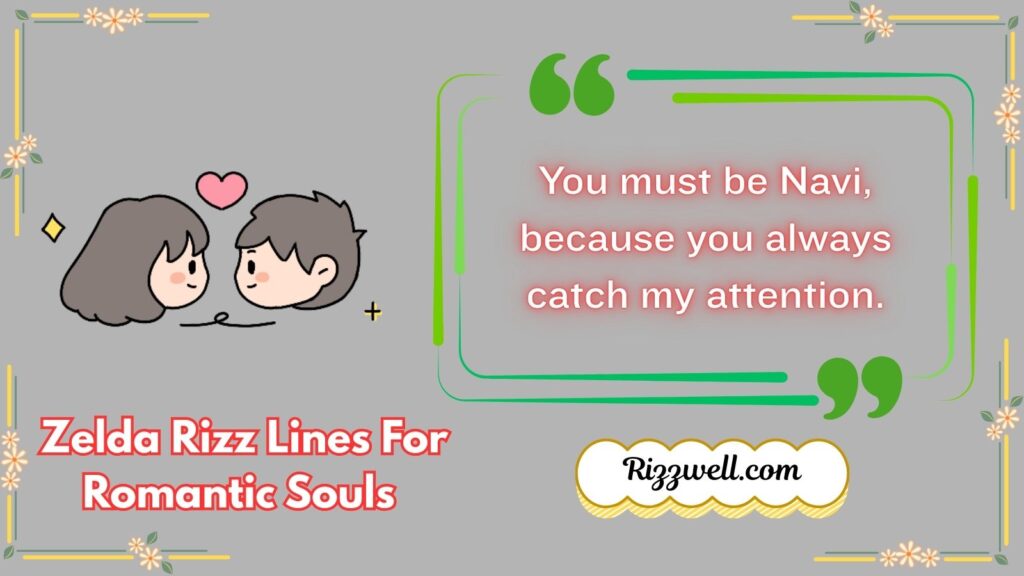 Zelda Rizz Lines for Romantic Souls