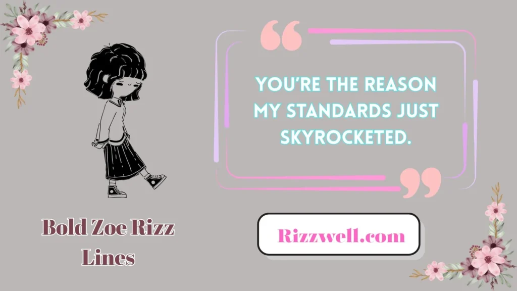 Bold Zoe Rizz Lines